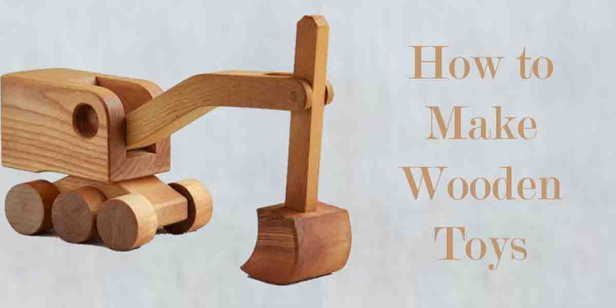 How to Make Wooden Toys