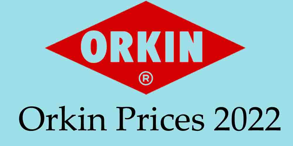 Orkin Prices 2022
